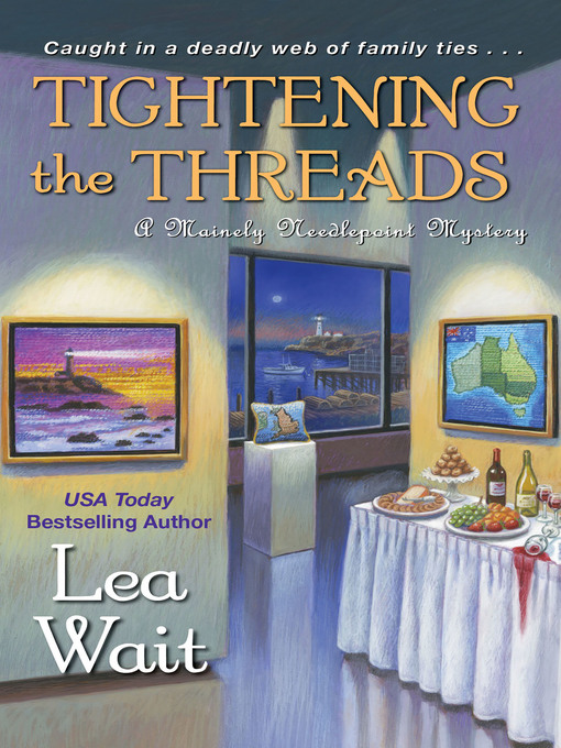 Title details for Tightening the Threads by Lea Wait - Available